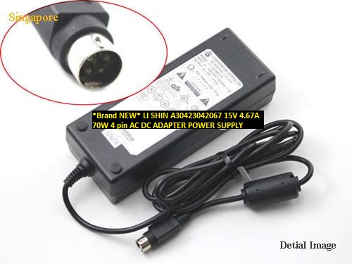 *Brand NEW* LI SHIN 15V 4.67A A30423042067 70W 4 pin AC DC ADAPTER POWER SUPPLY